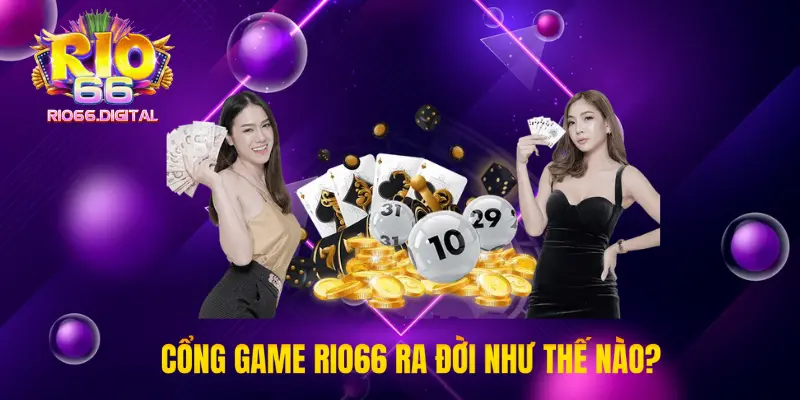 Rio66 ra đời như thế nào?